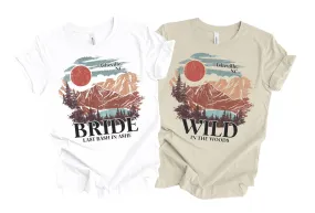 Wild in the Woods Bachelorette Shirts, Bridal Party in Asheville Shirts